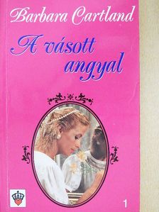 Barbara Cartland - A vásott angyal [antikvár]