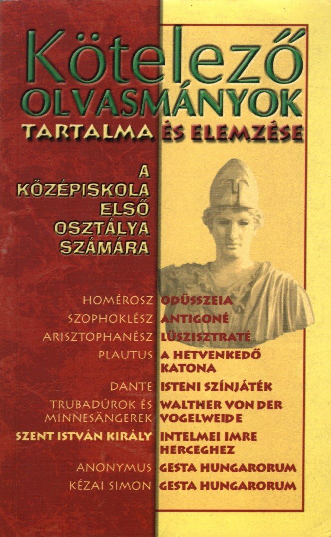 ELEKES SZENTÁGOTAI BLANKA - Kötelező olvasmányok tartalma és elemzése [antikvár]