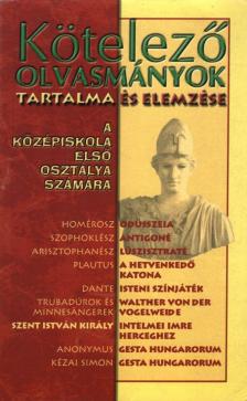 ELEKES SZENTÁGOTAI BLANKA - Kötelező olvasmányok tartalma és elemzése [antikvár]