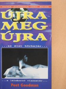 Peet Goodman - Újra meg újra [antikvár]