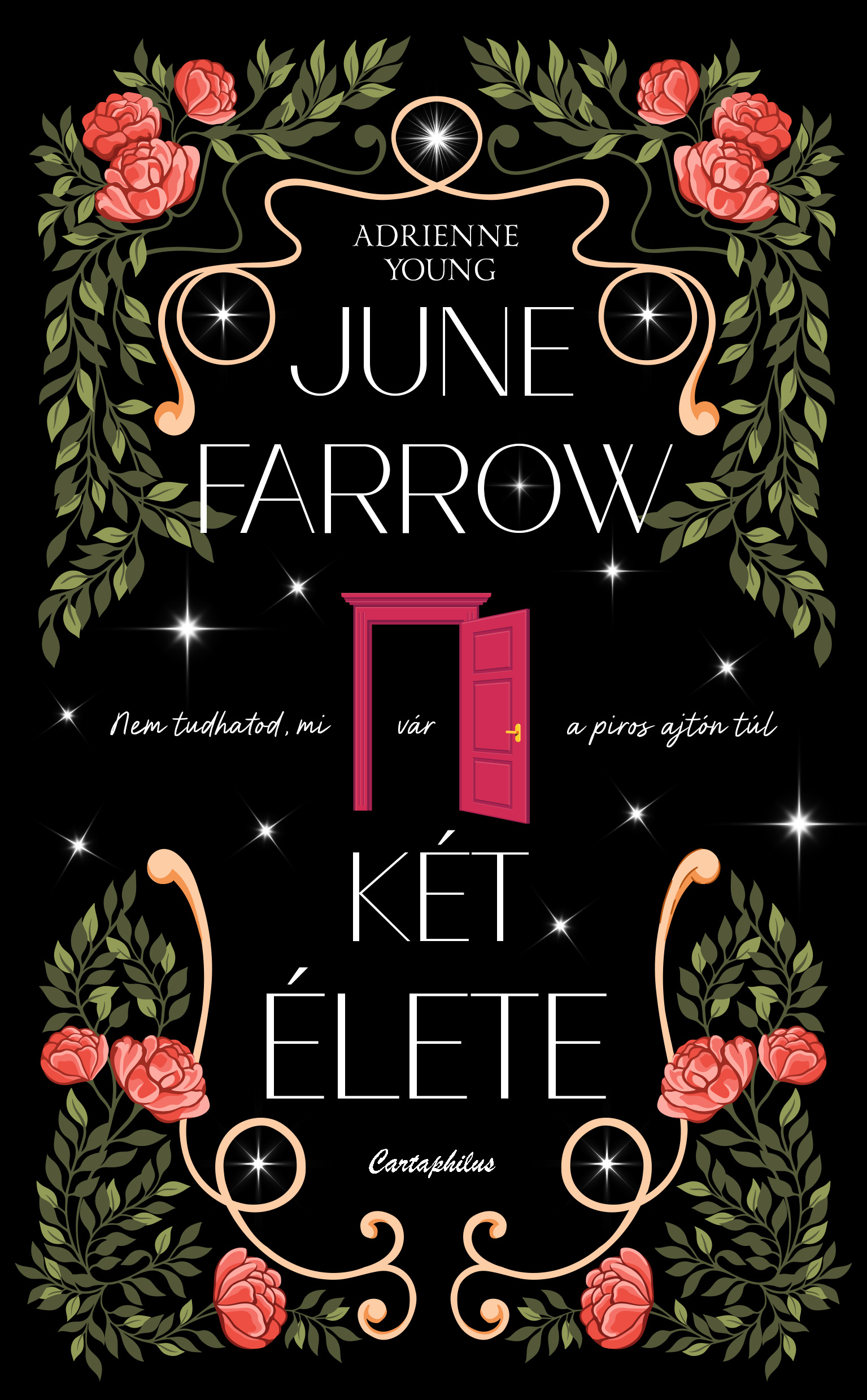 Adrienne Young - June Farrow két élete
