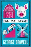 George Orwell - Animal Farm (Alma Classics)