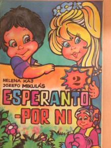 Helena Kaj - Esperanto - por ni 2. [antikvár]
