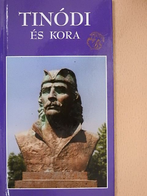 Várnai Ferenc - Tinódi és kora [antikvár]