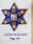 Bereznai Zsuzsanna - ...Legyen világosság [antikvár]