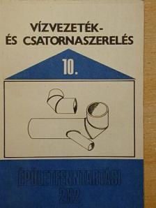 Piróth István - Vízvezeték- és csatornaszerelés [antikvár]
