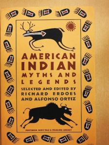 American Indian Myths and Legends [antikvár]