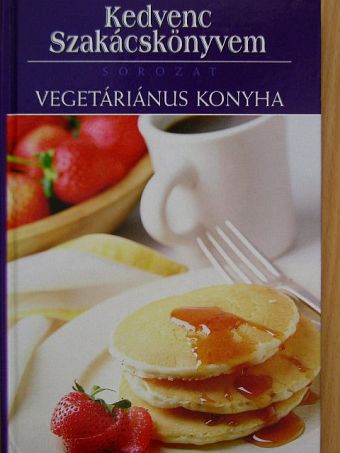 Vegetáriánus konyha [antikvár]