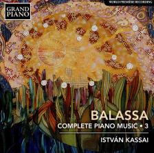 Balassa Sándor - COMPLETE PIANO MUSIC 3. CD