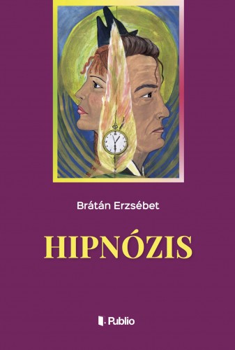 BRÁTÁN ERZSÉBET - Hipnózis [eKönyv: epub, mobi]