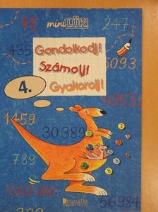 J. Peter Böhmer - Gondolkodj! Számolj! Gyakorolj! 4. [antikvár]