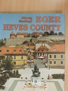 Szelényi Károly - Eger - Heves County [antikvár]