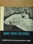 L. Csorba Géza - Manet: Hölgy legyezővel [antikvár]