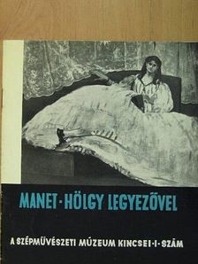 L. Csorba Géza - Manet: Hölgy legyezővel [antikvár]