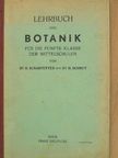 Dr. H. Schmut - Lehrbuch der Botanik für die fünfte Klasse der Mittelschulen [antikvár]