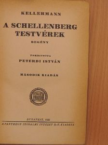 Kellermann - A Schellenberg testvérek [antikvár]