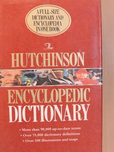 The Hutchinson Encyclopedic Dictionary [antikvár]