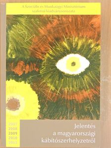 Jelentés a magyarországi kábítószerhelyzetről 2009 [antikvár]