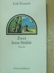 Erik Neutsch - Zwei leere Stühle [antikvár]