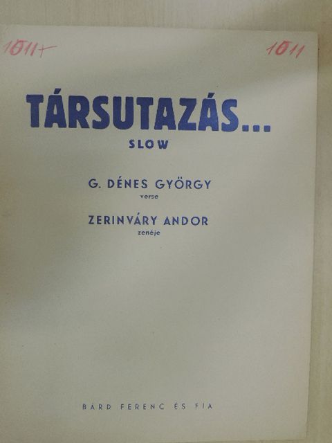 G. Dénes György - Társutazás... [antikvár]