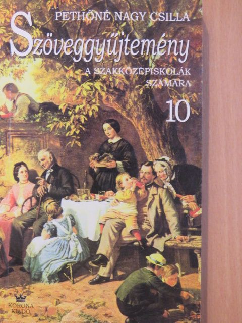 Szöveggyűjtemény 10. [antikvár]