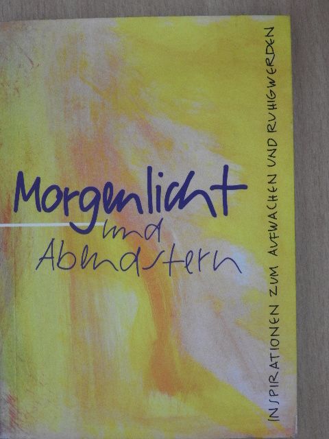 Morgenlicht und Abendstern [antikvár]