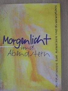 Morgenlicht und Abendstern [antikvár]