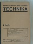 Dr. Jáky József - Technika 1945/1. [antikvár]