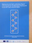 Ágnes Einhorn - Referencing and Self-certification Report of the Hungarian Qualifications Framework to the EQF and to the QF-EHEA [antikvár]