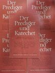 Heinz Kombrink - Der Prediger und Katechet 1984. (nem teljes évfolyam) [antikvár]