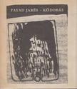 Fayad Jamís - Kődobás [antikvár]