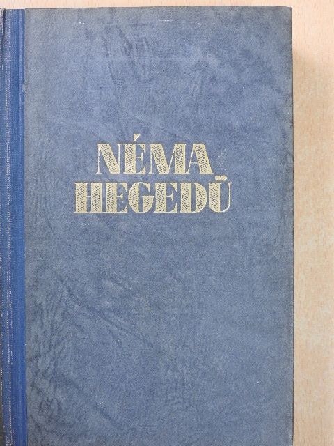 Kárpáti Aurél - Néma hegedű [antikvár]