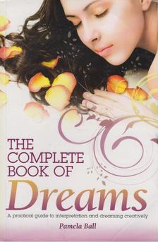 Pamela Ball - The Complete Book of Dreams [antikvár]