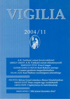 Lukács László - Vigilia 2004/11. [antikvár]