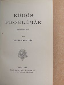 Beksics Gusztáv - Ködös problémák [antikvár]
