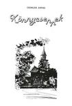 Csongár Árpád - Könnycseppek [antikvár]