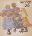 Bernard Braunert, Therese Erler - Heinrich Zille [antikvár]