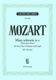 MOZART,W.A - MISSA SOLEMNIS IN c (WAISENHAUS-MESSE) KV 139 (47a) KLAVIERAUSZUG