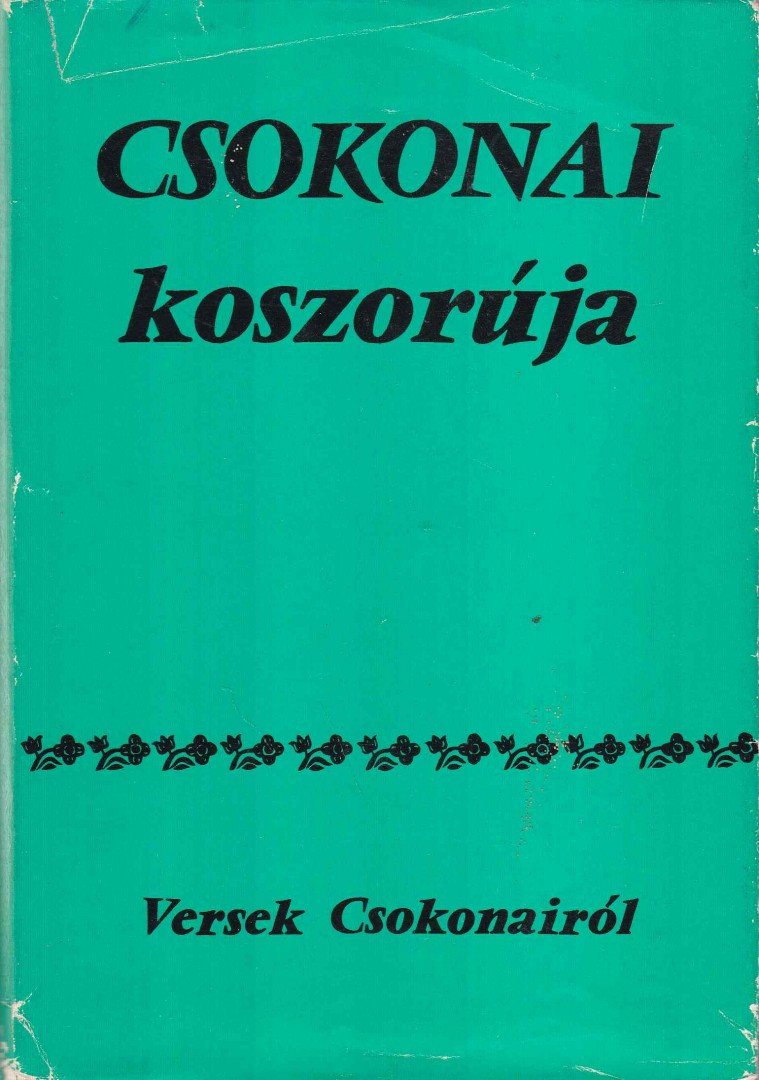 Több író - Csokonai koszorúja [antikvár]