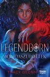 Tracy Deonn - Legendborn - Mondaszülöttek