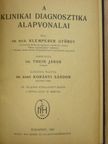 Dr. Med. Klemperer György - A klinikai diagnosztika alapvonalai [antikvár]