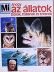 Vitus B. Dröscher - Ahogy az állatok látnak, hallanak és éreznek [antikvár]