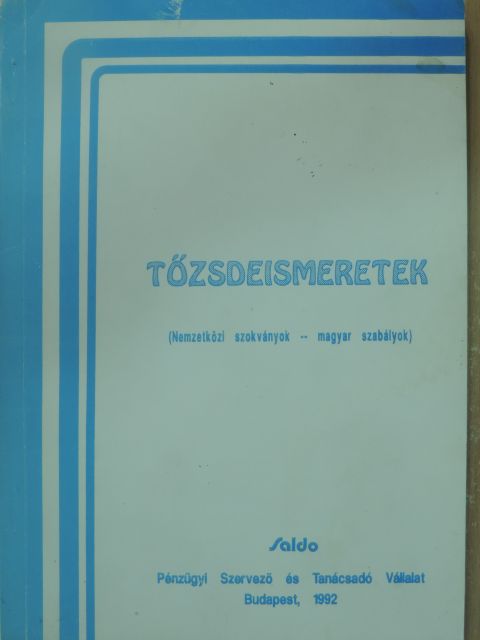 Spilákné Kertész Márta - Tőzsdeismeretek [antikvár]