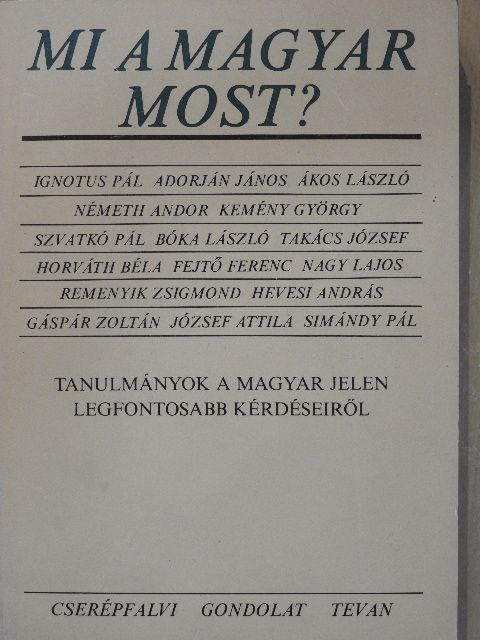Adorján János - Mi a magyar most? [antikvár]