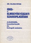 Dr. Rajna Péter - Ideg- és elmegyógyászati szakkifejezések [antikvár]