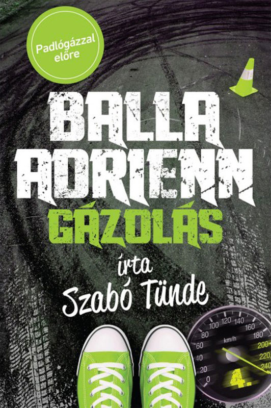 Szabó Tünde - Gázolás [eKönyv: epub, mobi]