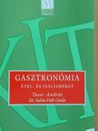 Dr. Sahin-Tóth Gyula - Gasztronómia [antikvár]