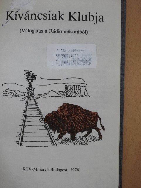 Dr. Bélley Pál - Kíváncsiak Klubja [antikvár]