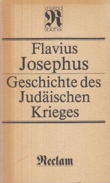 Flavius Josephus - Geschichte des Judäischen Krieges [antikvár]