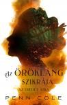 Penn Cole - Az Eredet átka - Az Örökláng szikrája [eKönyv: epub, mobi]